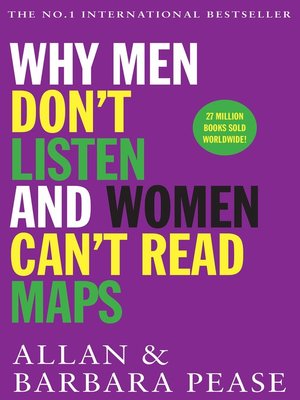 cover image of Why Men Don't Listen and Women Can't Read Maps